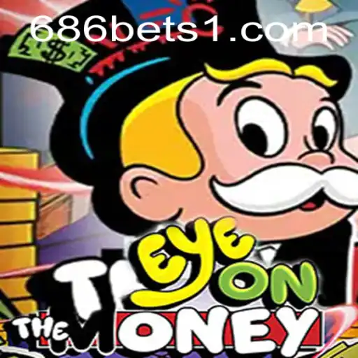 Explorando o Mundo de EyeOnTheMoney no 686bet.com